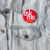 Vraag het me als vrijwilliger. ronde button 5,7 cm (In situ)