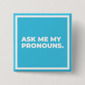 Vraag het me mijn Button Pronouns (Voorkant)