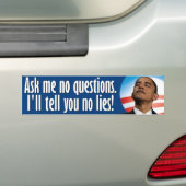 Vraag het me niet. Anti Obama Bumpersticker (Op auto)