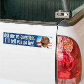 Vraag het me niet. Anti Obama Bumpersticker (Op Truck)