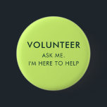 Vraag het mij als vrijwilliger sportevenementen as ronde button 5,7 cm<br><div class="desc">Show uw toewijding en maak een statement met uw eigen aangepaste vrijwilligersknop! Personaliseer deze knop met elke tekst die u kiest - of het nu gaat om "Vrijwilliger: Vraag het me, ik ben hier om te helpen", de naam van uw organisatie of een unieke boodschap die uw rol weerspiegelt. Het...</div>