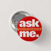 Vraag het mij/vrijwilliger ronde button 3,2 cm (Voorkant /achterkant)