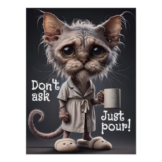 Vraag het niet, schenk gewoon! perfect poster (Voorkant)