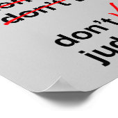 Vraag het niet. Zeg het niet. Niet oordelen Poster (Hoek)