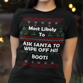 Vraag het Santa Ugly Christmas 'Sweater' T-shirt