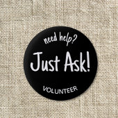 Vraag hulp Vrijwilligersbadge Ronde Button 5,7 Cm