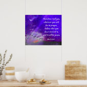 Vraag in Prayer Mark 11:24 Bijbelversie Poster (Keuken)