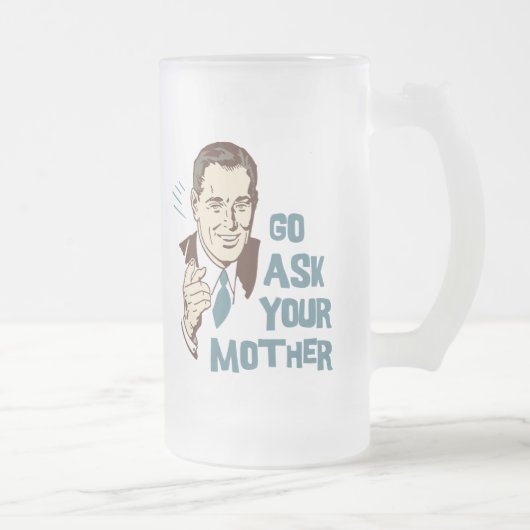 Vraag je moeder Mok om vader (Rechts)