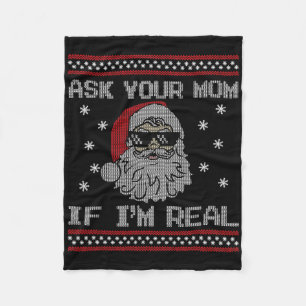 Vraag je moeder of ik de echte kerstman lelijke ke fleece deken