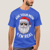 Vraag je moeder of ik echt grappig kerstkerstkerst t-shirt (Voorkant)
