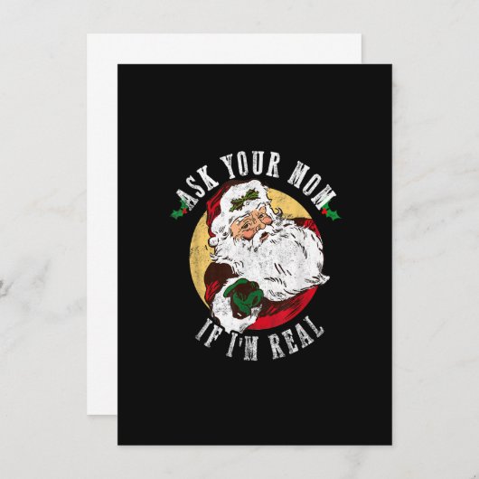 Vraag je moeder of ik echt grappig kerstkerstman b kaart (Voorkant / Achterkant)