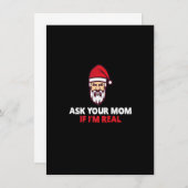 Vraag je moeder of ik echt grappig kerstkerstman b kaart (Voorkant / Achterkant)