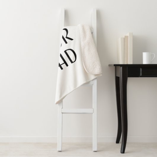 Vraag je vader om Vaderdag Sherpa Deken (In situ)