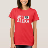 Vraag maar aan Alexa T-shirt (Voorkant)
