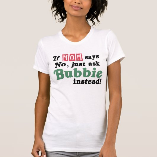 Vraag maar Bubbie T-shirt (Voorkant)