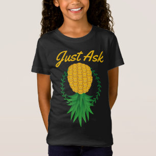 Vraag maar ondersteboven Ananas Swinger Funny Frui T-shirt