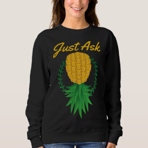 Vraag maar ondersteboven Ananas Swinger Funny Frui Trui