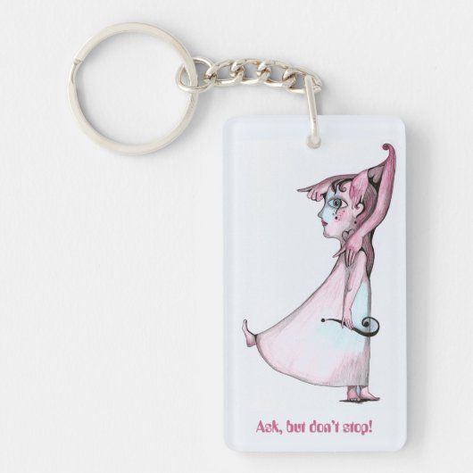 Vraag maar stop niet sleutelhanger (Voorkant)