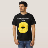 Vraag me af of ik niet kieskeurig ben t-shirt (Voorkant volledig)
