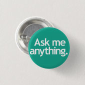 Vraag me alles. Groen Ronde Button 3,2 Cm (Voorkant /achterkant)