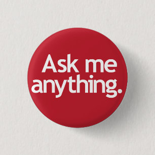 Vraag me alles. Rood Ronde Button 3,2 Cm