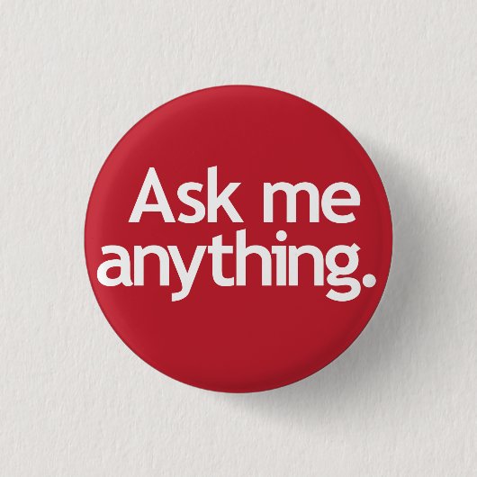 Vraag me alles. Rood Ronde Button 3,2 Cm (Voorkant)