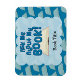 Vraag me dat ik een boek heb. magneet (Verticaal)