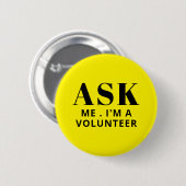 Vraag me de Button van de gele vrijwilliger (Voorkant /achterkant)