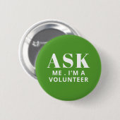 Vraag me de Button voor groene vrijwilligers (Voorkant /achterkant)