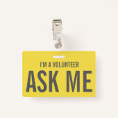 Vraag me Geel Grijs Ik ben een vrijwilliger Badge (Achterkant met clip)