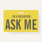 Vraag me Geel Grijs Ik ben een vrijwilliger Badge (Achterkant)