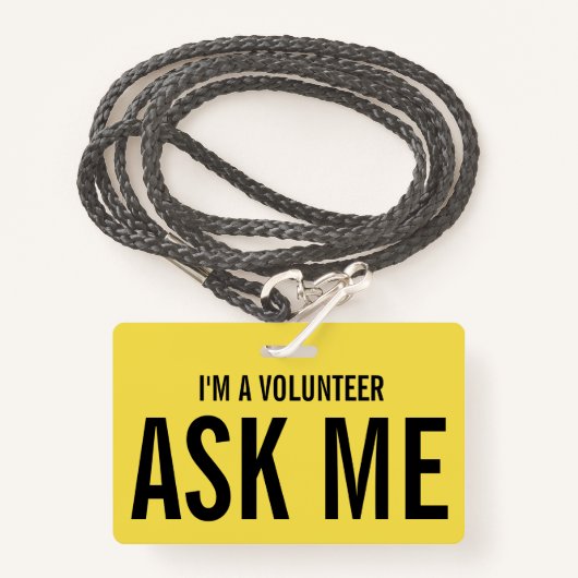 Vraag me Geel Ik ben een vrijwilliger Badge (Voorkant met draagriem)
