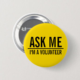 Vraag me Gele vrijwilligers Ronde Button 5,7 Cm