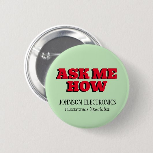 Vraag Me Hoe Aangepaste Bedrijfsmerknaam Ronde Button 5,7 Cm (Voorkant /achterkant)