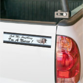 Vraag me iets grappigs  verpleegsters bumpersticker (Op Truck)