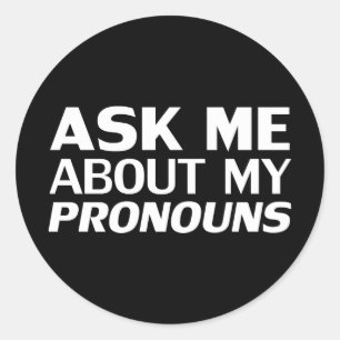 Vraag me mijn Pronouns Lgbtq Pride Modern zwart wi Ronde Sticker