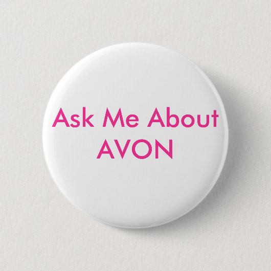 Vraag me naar AVON Ronde Button 5,7 Cm (Voorkant)