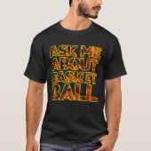 Vraag me naar basketbal t-shirt (Voorkant)