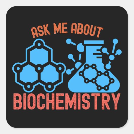 Vraag me naar biochemie, ik hart biochemie vierkante sticker (Voorkant)