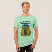 Vraag me naar Blockchain: Bold Tech Design Tri-Blend Shirt (Voorkant volledig)