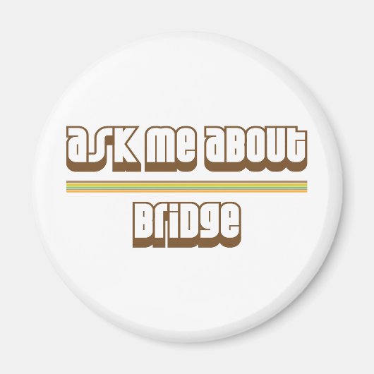 Vraag me naar Bridge Magneet (Voorkant)