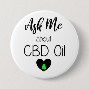 Vraag me naar CBD Oil - CBD Oil Business Marketing Ronde Button 7,6 Cm