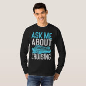 Vraag me naar cruiseschip t-shirt (Voorkant volledig)