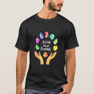 Vraag me naar Crystals Funny Witch Crystal C T-shirt
