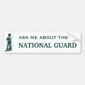 Vraag me naar de Nationale Garde Bumpersticker (Voorkant)