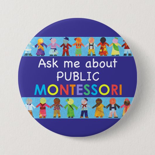 Vraag me naar de OPENBARE MONTESSORI 3" Ronde Butt Button 7,6 Cm (Voorkant)