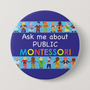 Vraag me naar de OPENBARE MONTESSORI 3" Ronde Butt Button 7,6 Cm