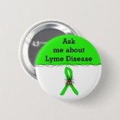 Vraag me naar de ziekte van Lyme Ribbon Button (Voorkant /achterkant)