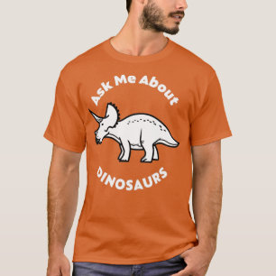 Vraag me naar dinosauriërs t-shirt