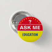 Vraag me naar EDUCATIE - gepersonaliseerde tekst Ronde Button 3,2 Cm (Voorkant /achterkant)